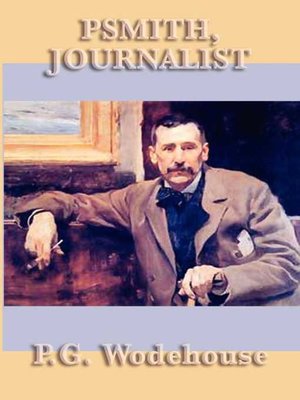cover image of Psmith, Journalist